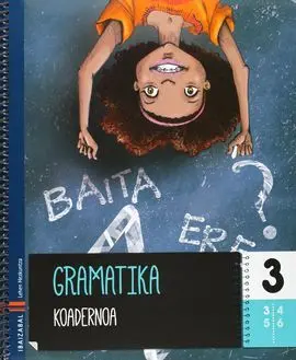 Gramatika Koadernoa 3 - 3º Ed. Prim.