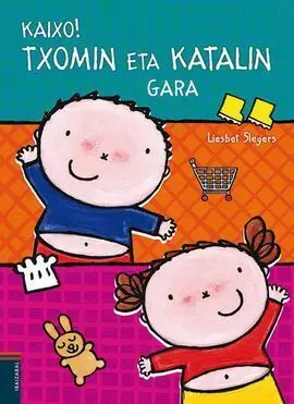 Kaixo! Txomin Eta Katalin Gara