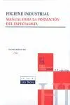 Higiene Industrial. Manual para la Formación del Especialista (7ª Edición)