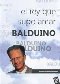 El Rey que Supo Amar Balduino