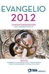 EVANGELIO 2012. CICLO B (GRANDE)