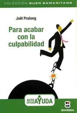 Para Acabar con la Culpabilidad