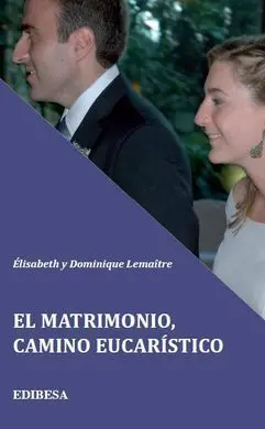 El Matrimonio, Camino Eucaristico