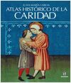 ATLAS HISTÓRICO DE LA CARIDAD