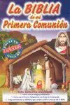La Biblia de mi Primera Comunión