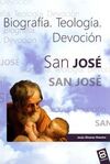 SAN JOSÉ. BIOGRAFÍA. TEOLOGÍA. DEVOCIÓN