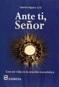 Ante Ti, Señor