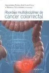 Abordaje Multidisciplinar de Cáncer Colorrectal