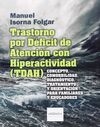 TRASTORNO POR DEFICIT DE ATENCIÓN CON HIPERACTIVIDAD (TDAH)