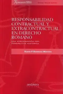 Responsabilidad Contractual y Extracontractual en