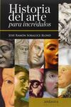 HISTORIA DEL ARTE PARA INCRÉDULOS