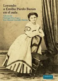 Leyendo a Emilia Pardo Bazán en el Aula