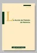 La Acción de Petición de Herencia
