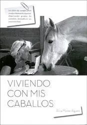 Viviendo con Mis Caballos