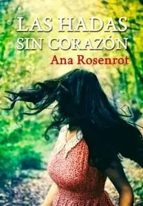 Las Hadas sin Corazón