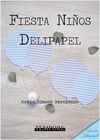 FIESTA NIÑOS DELIPAPEL