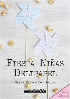 Fiesta Niñas Delipapel