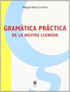 GRAMATICA PRACTICA DE LA NOSTRA LLENGUA