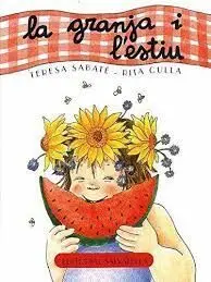 La Granja I L'estiu
