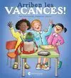 Arriben les Vacances
