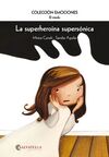 LA SUPERHEROÍNA SUPERSÓNICA