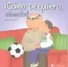 ¡Hoy Es un Día Especial!. ¡Cómo te Quiero, Abuelo!