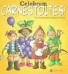 Avui Es un Dia Especial! 11: Celebrem Carnestoltes!