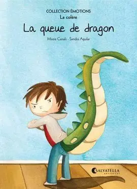 Queue de Dragon, La/Collection Emotions