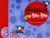 Fem Música Amb Els Bum-Bum Iniciació a la Música 3 Anys