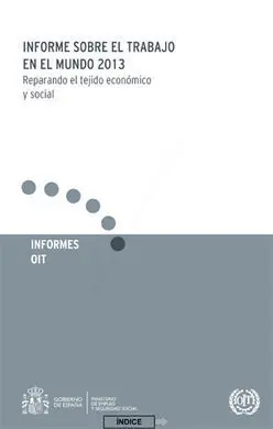 Informe Sobre el Trabajo en el Mundo 2013