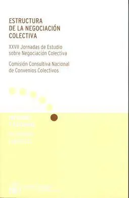 Estructura de la Negociación Colectiva