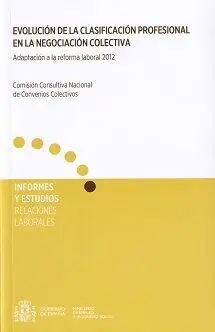 Evolución de la Clasificación Profesional en la Negociación Colectiva