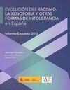 EVOLUCIÓN DEL RACISMO, LA XENOFOBIA Y OTRAS FORMAS DE INTOLERANCIA EN ESPAÑA