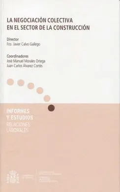 Negociación Colectiva en el Sector de la Construcción