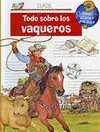 Todo Sobre Vaqueros