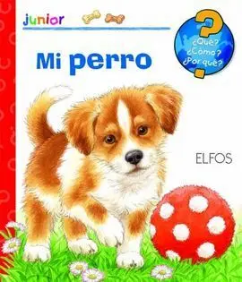 ¿Qué? Junior. Mi Perro