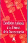 Estadística Aplicada a las Ciencias de la Documentación