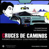CRUCES DE CAMINOS. LOS ALBUMES ILUSTRADOS