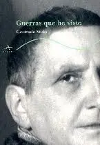 Guerras que He Visto