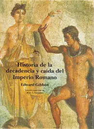 Historia de la Decadencia y Caída del Imperio Romano