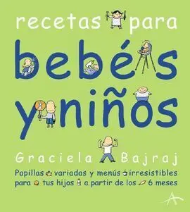 Recetas para Bebés y Niños