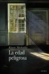 La Edad Peligrosa