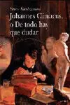 Johannes Climacus, o de Todo Hay que Dudar