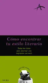Cómo Encontrar tu Estilo Literario