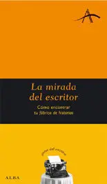 La Mirada del Escritor