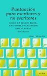 PUNTUACIÓN PARA ESCRITORES Y NO ESCRITORES