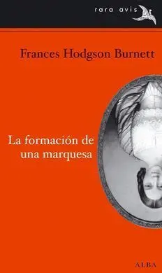 La Formación de una Marquesa