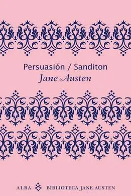Persuasión. Sanditon