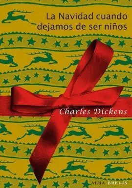 La Navidad Cuando Dejamos de Ser Niños