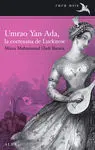 Umrao Yan Ada, la Cortesana de Lucknow